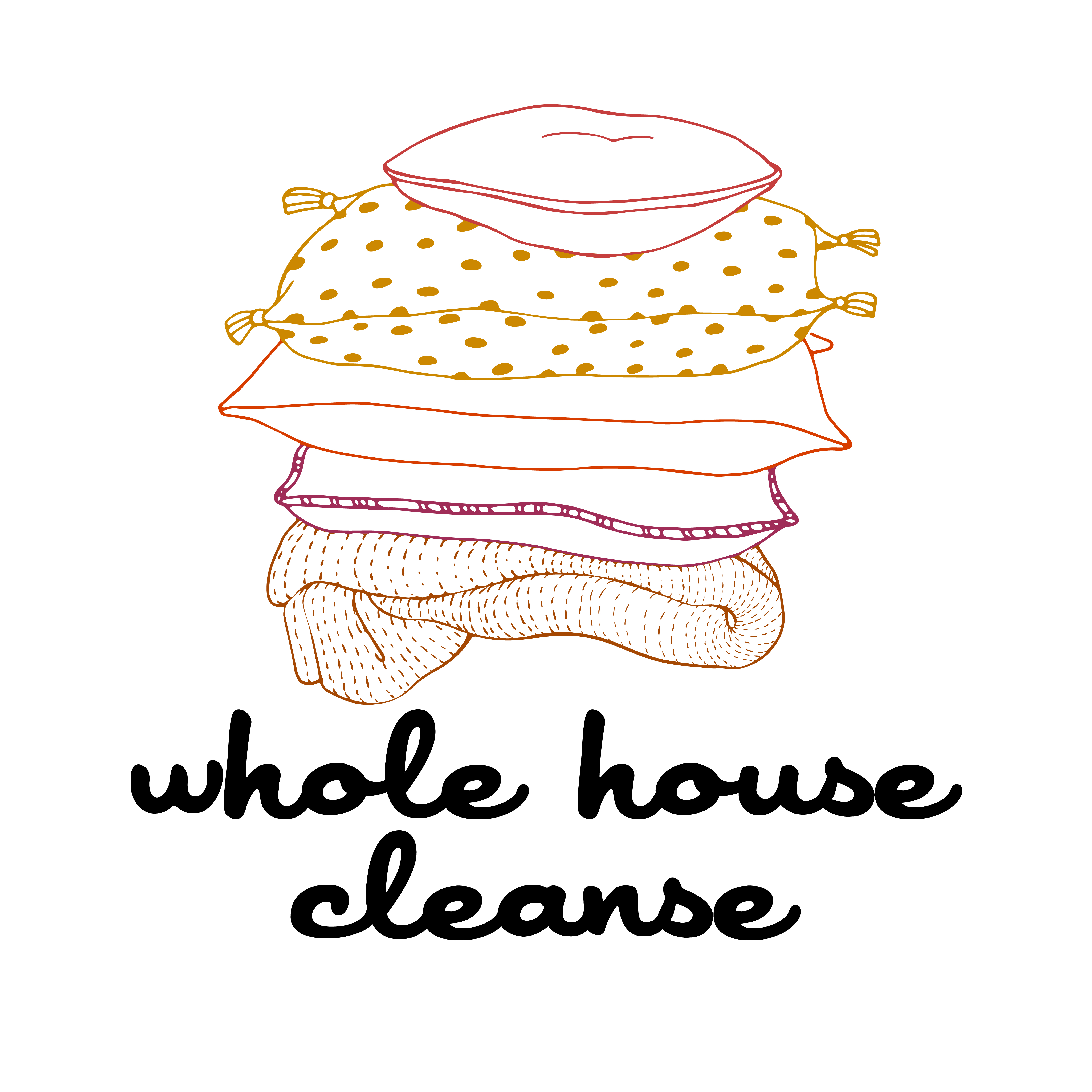 Whole House Cleanse